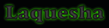 Laquesha First Name