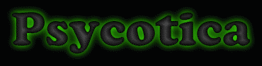 Psycotica First Name