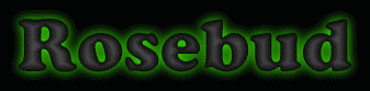 Rosebud First Name