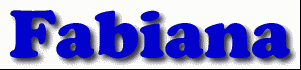 Fabiana First Name