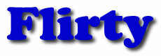 Flirty First Name
