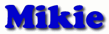Mikie First Name