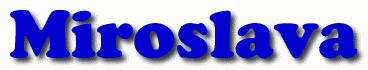 Miroslava First Name