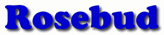 Rosebud First Name