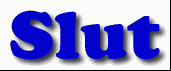 Slut First Name