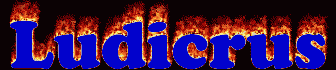 Ludicrus First Name