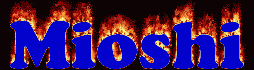 Mioshi First Name