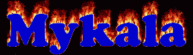 Mykala First Name