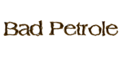 Bad pétrole
